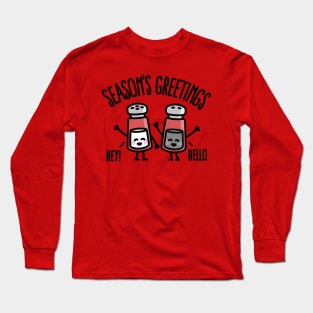 Season's greetings Long Sleeve T-Shirt